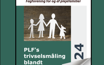 Trivselsmåling for ”Pleje-, aflastnings og netværksfamilier i Plejefamiliernes Landsorganisation, 2024”