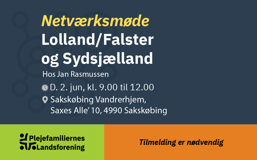 Netværksmøde – Lolland/Falster og Sydsjælland