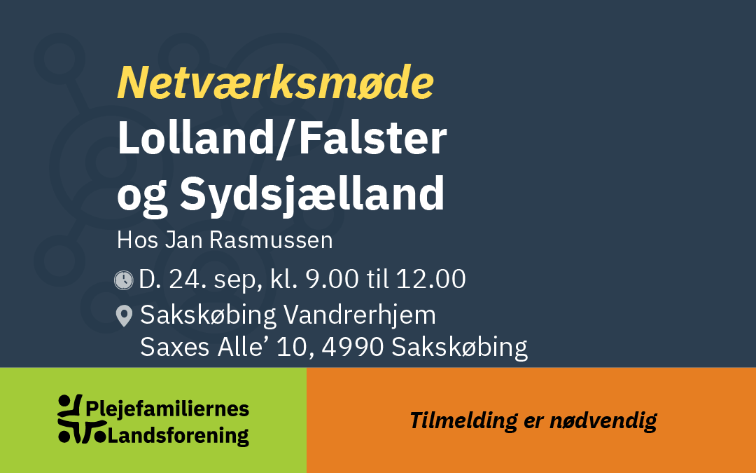 Netværksmøde – Lolland/Falster og Sydsjælland