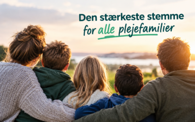 Den stærkeste stemme for plejefamilier